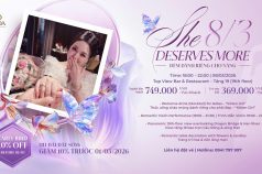 SHE DESERVES MORE – 8/3 ĐÊM DÀNH RIÊNG CHO NÀNG